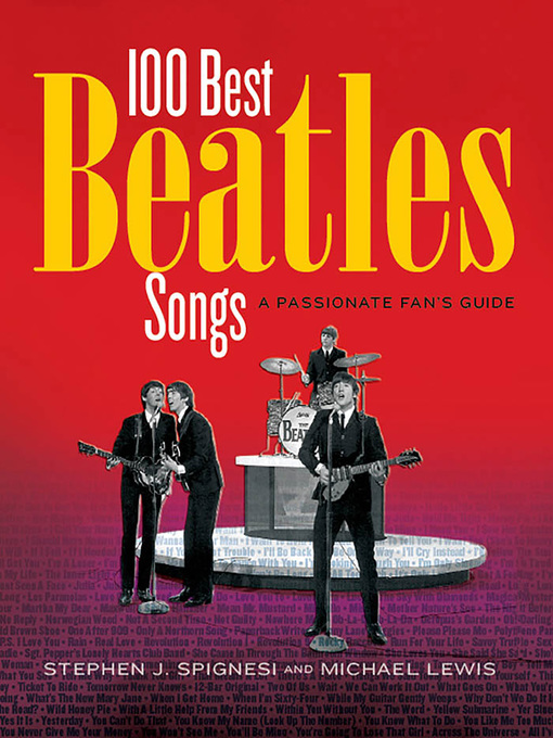 Title details for 100 Best Beatles Songs by Michael Lewis - Available